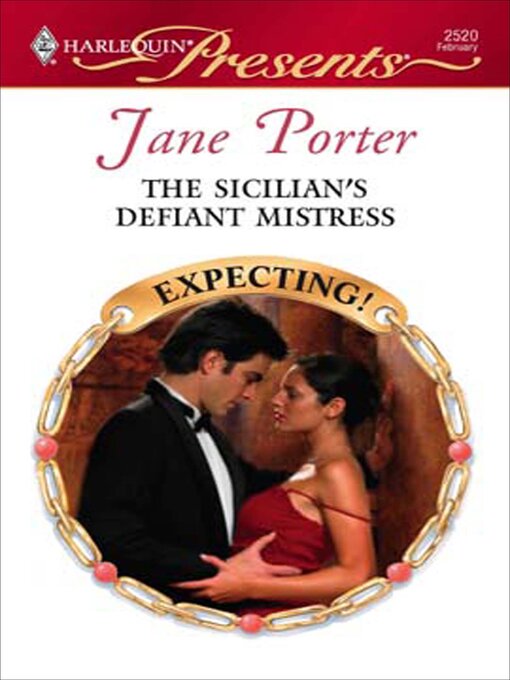 Title details for The Sicilian's Defiant Mistress by Jane Porter - Available